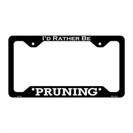 Pruning Novelty Metal License Plate Frame LPF-163 12.25" x 6.5" Black Frame (LPF)