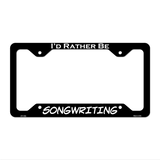 Songwriting Novelty Metal License Plate Frame LPF-166 12.25" x 6.5" Black Frame (LPF)