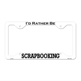 Scrapbooking Novelty Metal License Plate Frame LPF-172 12.25" x 6.5" White Frame (LPF)