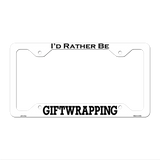 Giftwrapping Novelty Metal License Plate Frame LPF-173 12.25" x 6.5" White Frame (LPF)