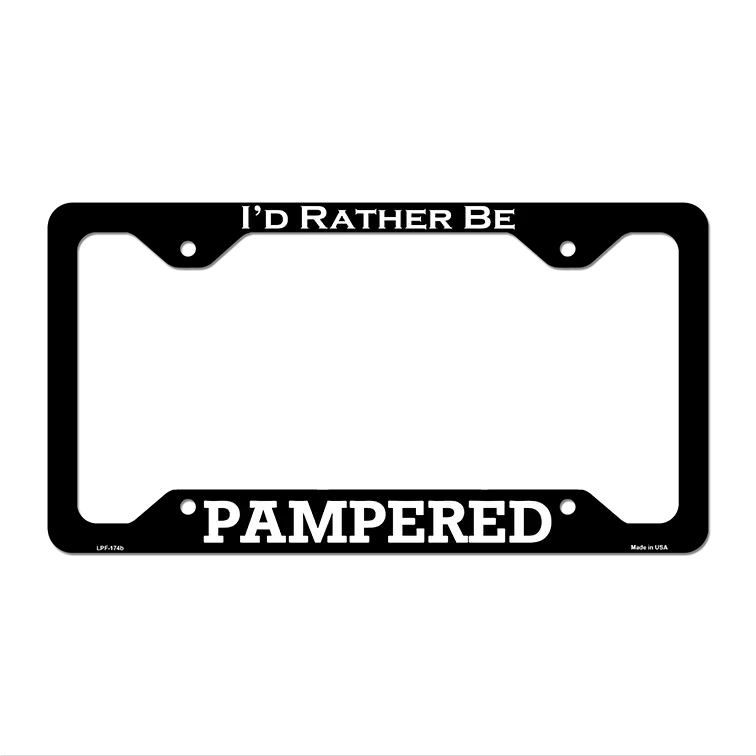 Pampered Novelty Metal License Plate Frame LPF-174 12.25" x 6.5" Black Frame (LPF)