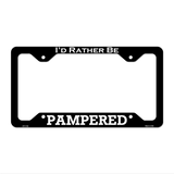 Pampered Novelty Metal License Plate Frame LPF-174 12.25" x 6.5" Black Frame (LPF)
