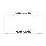 Posting Novelty Metal License Plate Frame LPF-185 12.25" x 6.5" White Frame (LPF)