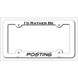 Posting Novelty Metal License Plate Frame LPF-185 White