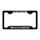 BeachCombing Novelty Metal License Plate Frame LPF-192 12.25" x 6.5" Black Frame (LPF)