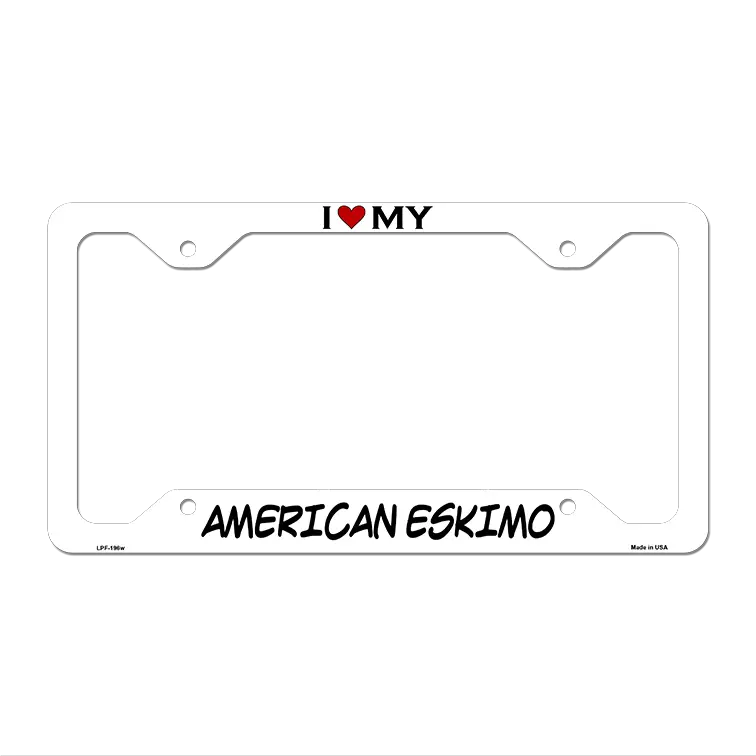 American Eskimo Novelty Metal License Plate Frame LPF-196 12.25" x 6.5" White Frame (LPF)