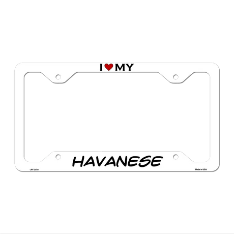 Havanese Novelty Metal License Plate Frame LPF-207 12.25" x 6.5" White Frame (LPF)