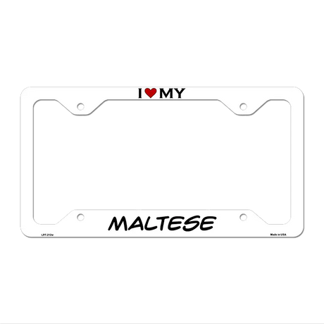 Maltese Novelty Metal License Plate Frame LPF-212 12.25" x 6.5" White Frame (LPF)