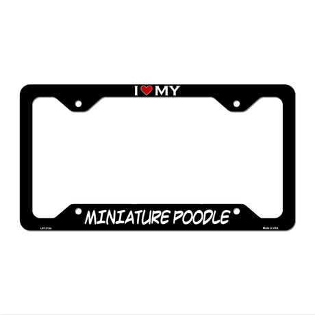 Miniature Poodle Novelty Metal License Plate Frame LPF-213 12.25" x 6.5" Black Frame (LPF)