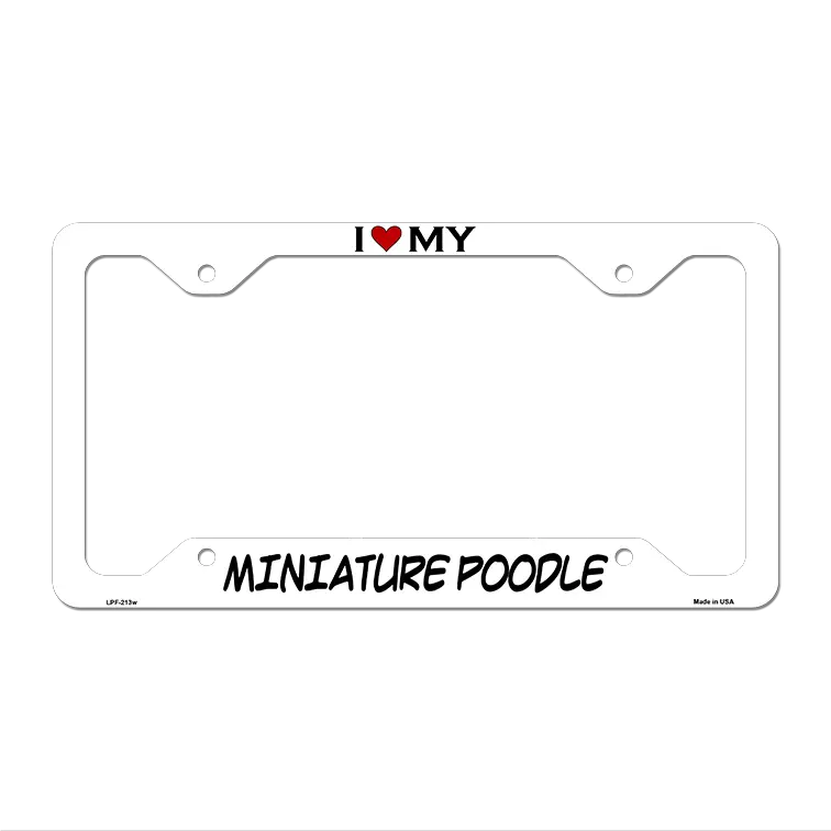 Miniature Poodle Novelty Metal License Plate Frame LPF-213 12.25" x 6.5" White Frame (LPF)