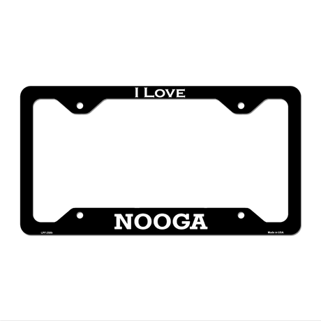 I Love Nooga Novelty Metal License Plate Frame 12.25" x 6.5" Black Frame (LPF)