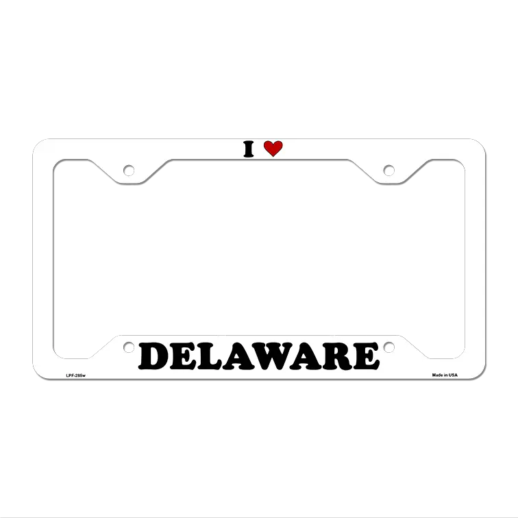 Love Delaware Novelty Metal License Plate Frame LPF-285 12.25" x 6.5" White Frame (LPF)