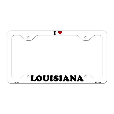Love Louisiana Novelty Metal License Plate Frame LPF-295 12.25" x 6.5" White Frame (LPF)