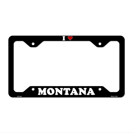 Love Montana Novelty Metal License Plate Frame LPF-303 12.25" x 6.5" Black Frame (LPF)