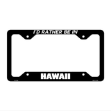Be In Hawaii Novelty Metal License Plate Frame LPF-338 12.25" x 6.5" Black Frame (LPF)