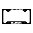 Be In Illinois Novelty Metal License Plate Frame LPF-340 12.25" x 6.5" Black Frame (LPF)