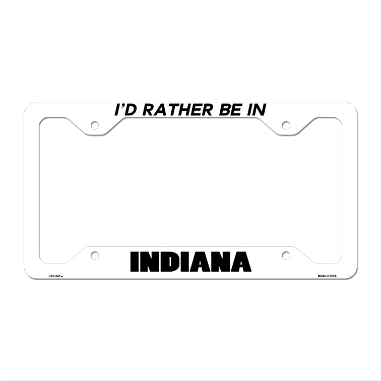 Be In Indiana Novelty Metal License Plate Frame LPF-341 12.25" x 6.5" White Frame (LPF)