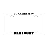 Be In Kentucky Novelty Metal License Plate Frame LPF-344 12.25" x 6.5" White Frame (LPF)