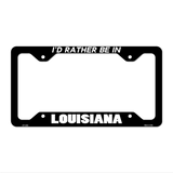 Be In Louisiana Novelty Metal License Plate Frame LPF-345 12.25" x 6.5" Black Frame (LPF)