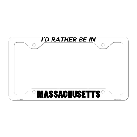 Be In Massachusetts Novelty Metal License Plate Frame LPF-348 12.25" x 6.5" White Frame (LPF)