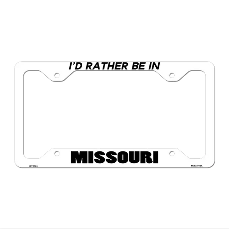Be In Missouri Novelty Metal License Plate Frame LPF-352 12.25" x 6.5" White Frame (LPF)