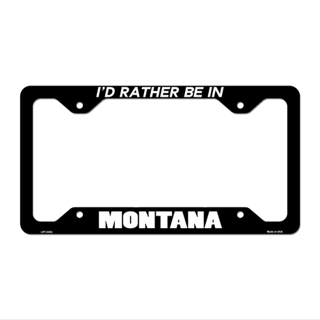 Be In Montana Novelty Metal License Plate Frame LPF-353 12.25" x 6.5" Black Frame (LPF)