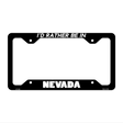 Be In Nevada Novelty Metal License Plate Frame LPF-355 12.25" x 6.5" Black Frame (LPF)