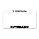 Be In New Mexico Novelty Metal License Plate Frame LPF-358 12.25" x 6.5" White Frame (LPF)