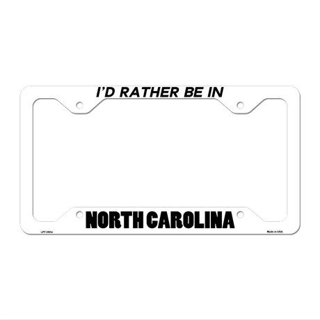 Be In North Carolina Novelty Metal License Plate Frame LPF-360 12.25" x 6.5" White Frame (LPF)