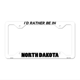 Be In North Dakota Novelty Metal License Plate Frame LPF-361 12.25" x 6.5" White Frame (LPF)