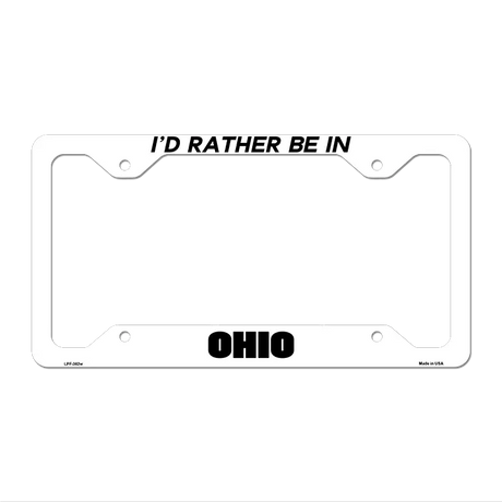 Be In Ohio Novelty Metal License Plate Frame LPF-362 12.25" x 6.5" White Frame (LPF)