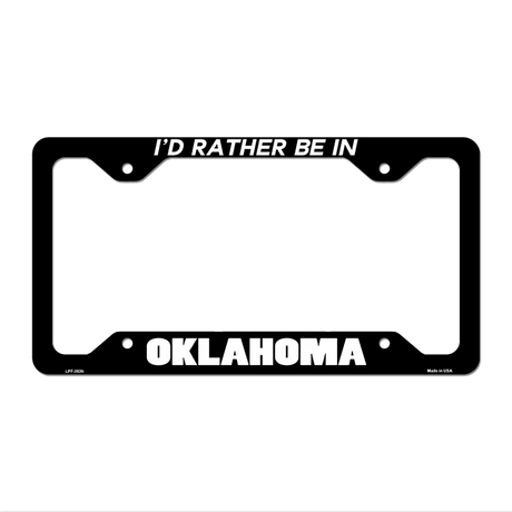 Be In Oklahoma Novelty Metal License Plate Frame LPF-363 12.25" x 6.5" Black Frame (LPF)