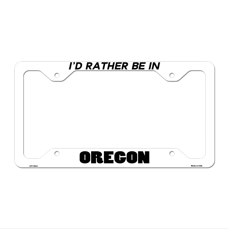 Be In Oregon Novelty Metal License Plate Frame LPF-364 12.25" x 6.5" White Frame (LPF)