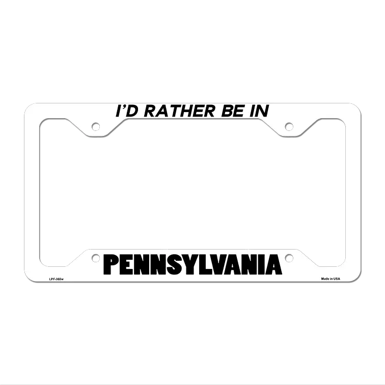 Be In Pennsylvania Novelty Metal License Plate Frame LPF-365 12.25" x 6.5" White Frame (LPF)