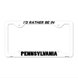 Be In Pennsylvania Novelty Metal License Plate Frame LPF-365 12.25" x 6.5" White Frame (LPF)
