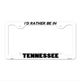 Be In Tennessee Novelty Metal License Plate Frame LPF-369 12.25" x 6.5" White Frame (LPF)