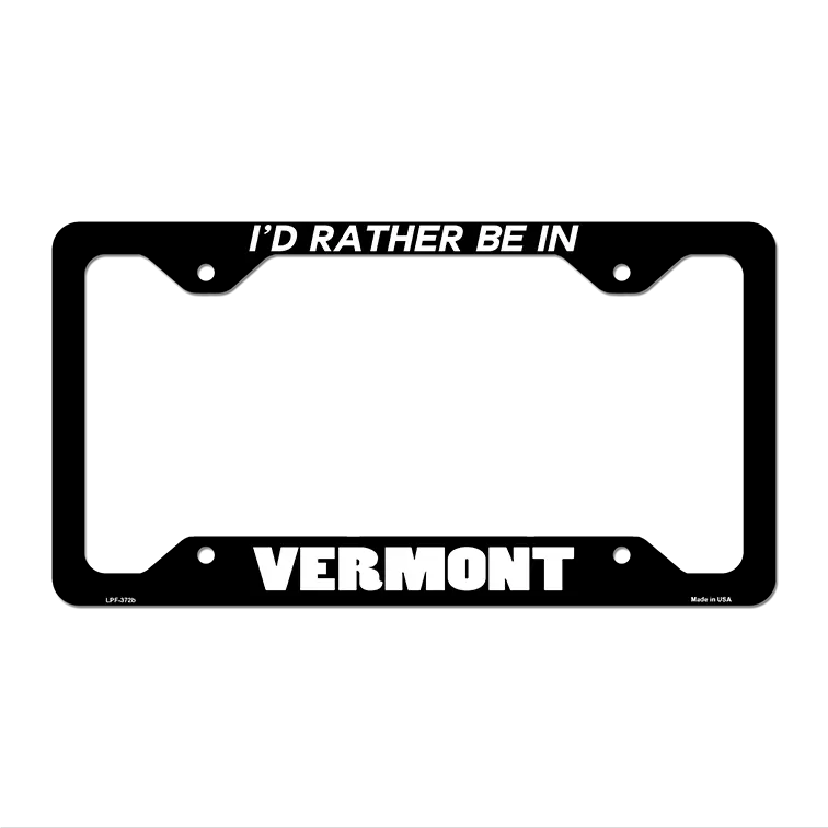 Be In Vermont Novelty Metal License Plate Frame LPF-372 12.25" x 6.5" Black Frame (LPF)