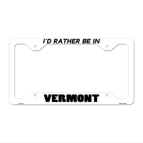 Be In Vermont Novelty Metal License Plate Frame LPF-372 12.25" x 6.5" White Frame (LPF)