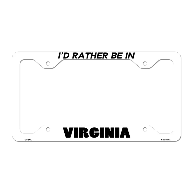 Be In Virginia Novelty Metal License Plate Frame LPF-373 12.25" x 6.5" White Frame (LPF)