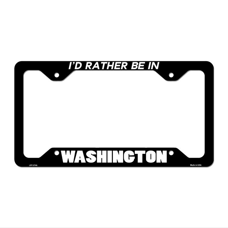 Be In Washington Novelty Metal License Plate Frame LPF-374 12.25" x 6.5" Black Frame (LPF)