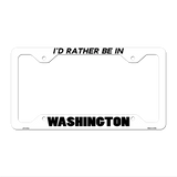 Be In Washington Novelty Metal License Plate Frame LPF-374 12.25" x 6.5" White Frame (LPF)