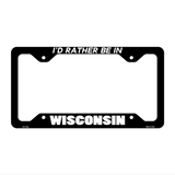 Be In Wisconsin Novelty Metal License Plate Frame LPF-376 12.25" x 6.5" Black Frame (LPF)