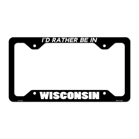 Be In Wisconsin Novelty Metal License Plate Frame LPF-376 12.25" x 6.5" Black Frame (LPF)