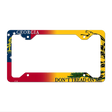 Georgia|Dont Tread Novelty Metal License Plate Frame LPF-388 12.25" x 6.5" Standard Frame (LPF)