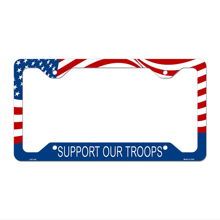 Support Our Troops Novelty Metal License Plate Frame LPF-439 12.25" x 6.5" Standard Frame (LPF)