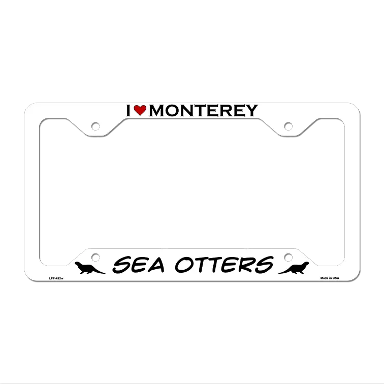 I Love Monterey Sea Otters Novelty Metal License Plate Frame LPF-493 12.25" x 6.5" White Frame (LPF)