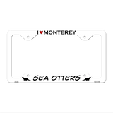 I Love Monterey Sea Otters Novelty Metal License Plate Frame LPF-493 12.25" x 6.5" White Frame (LPF)