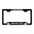I Love Monterey Whales Novelty Metal License Plate Frame LPF-494 12.25" x 6.5" Black Frame (LPF)