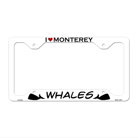 I Love Monterey Whales Novelty Metal License Plate Frame LPF-494 12.25" x 6.5" White Frame (LPF)
