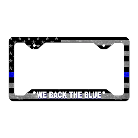 We Back The Blue Novelty Metal License Plate Frame 12.25" x 6.5" Standard Frame (LPF)